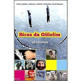 Biraz da Gülelim - Ali Özdemir