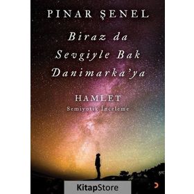 Biraz da Sevgiyle Bak Danimarka'ya - Pınar Şenel
