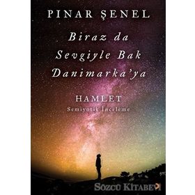 Biraz da Sevgiyle Bak Danimarka'ya - Pınar Şenel