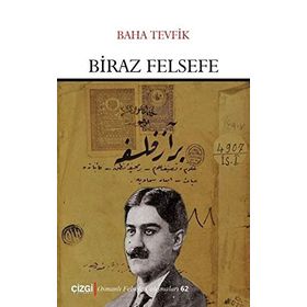 Biraz Felsefe - Baha Tevfik