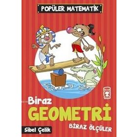 Biraz Geometri Biraz Ölçüler - Sibel Çelik