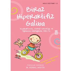 BIRAZ HIPERAKTIFIZ GALIBA - M. KEMAL HAYTA