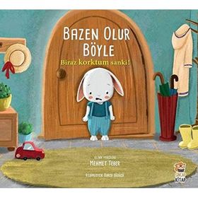 Biraz Korktum Sanki / Bazen Olur Böyle - Mehmet Teber - Sincap Kitap Yayınları