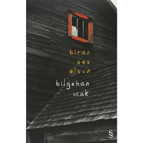 Biraz Ses Olsun - Bilgehan Uçak