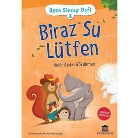Biraz Su Lütfen - Uçan Sincap Dofi 8 - Nehir Aydın Gökduman