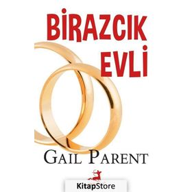 Birazcık Evli - Gail Parent