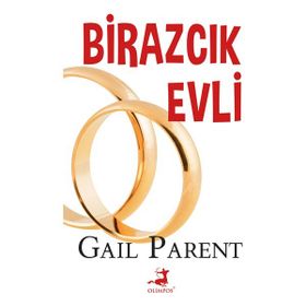 Birazcık Evli - Gail Parent