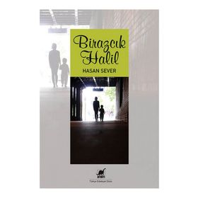 Birazcık Halil - Hasan Sever