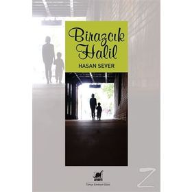 Birazcık Halil - Hasan Sever