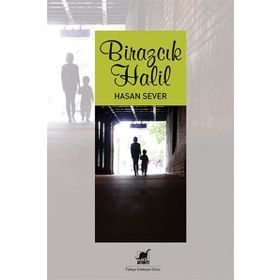 Birazcık Halil - Hasan Sever