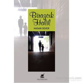Birazcık Halil - Hasan Sever