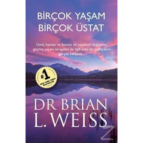 Birçok Yaşam Birçok Üstat - Brian L. Weiss