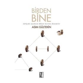Birden Bine - Asım Gültekin