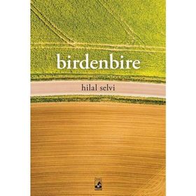 Birdenbire - Hilal Selvi