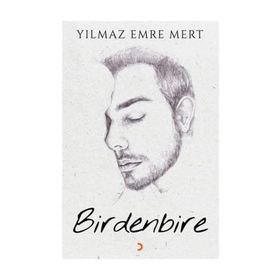 BIRDENBIRE - SADIK YALSIZUÇANLAR