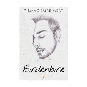 BIRDENBIRE - SADIK YALSIZUÇANLAR