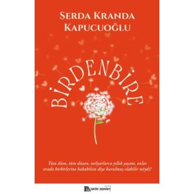 Birdenbire - Serda Kranda Kapucuoğlu