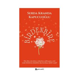 Birdenbire - Serda Kranda Kapucuoğlu