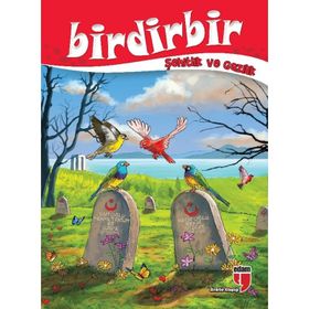 Birdirbir - Şehitlik ve Gazilik - Hatice Işılak Durmuş