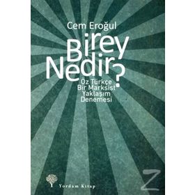 Birey Nedir? - Cem Eroğul