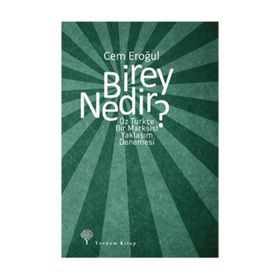 Birey Nedir? - Cem Eroğul