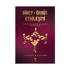Birey Örgüt Etkileşimi - Leyla Şenol - Umuttepe Yayınları