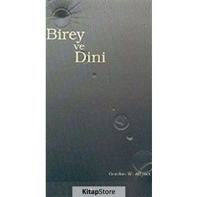 BIREY VE DINI - GORDON W. ALLPORT
