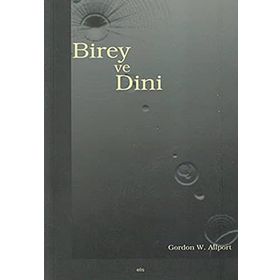 BIREY VE DINI - GORDON W. ALLPORT