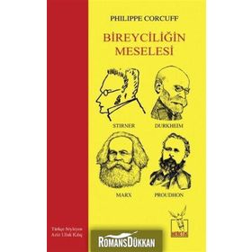 Bireyciliğin Meselesi - Philippe Corcuff