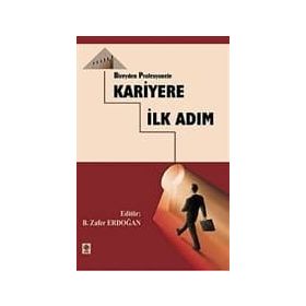 BIREYDEN PROFESYONELE KARIYERE İLK ADIM - GENEL