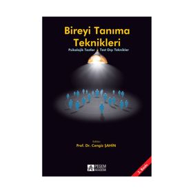 Bireyi Tanıma Teknikleri - Cengiz Şahin Arif Özer Binnaz Kıran Esen Abdullah Sürücü