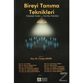 Bireyi Tanıma Teknikleri - Cengiz Şahin Arif Özer Binnaz Kıran Esen Abdullah Sürücü