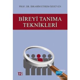Bireyi Tanıma Teknikleri - İbrahim Ethem Özgüven
