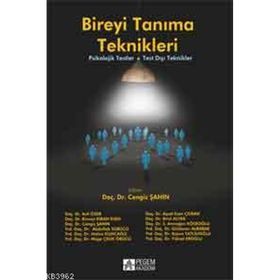 Bireyi Tanıma Teknikleri - İbrahim Ethem Özgüven