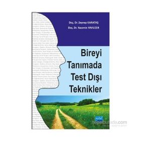 Bireyi Tanımada Test Dışı Teknikler - Zeynep Karataş Yasemin Yavuzer