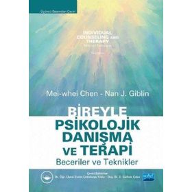 Bireyle Psikolojik Danışma Nobel Akademik Yayıncılık