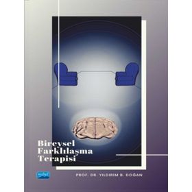 Bireysel Farklılaşma Terapisi - Yıldırım B. Doğan