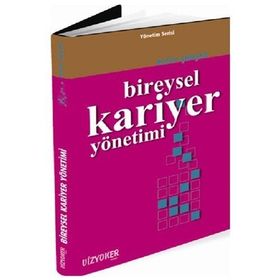BIREYSEL KARIYER YÖNETIMI - GENEL