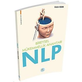 Bireysel Mükemmellik Anahtarı NLP - Kemal Açmaz