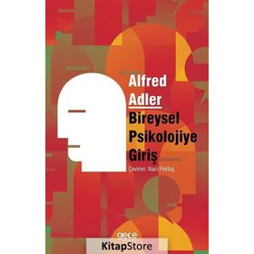 Bireysel Psikolojiye Giriş / Alfred Adler / Gece Kitaplığı