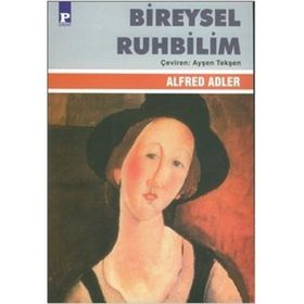 BIREYSEL RUHBILIM - ALFRED ADLER