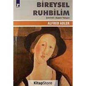 BIREYSEL RUHBILIM - ALFRED ADLER