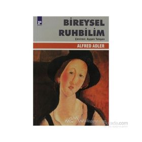 BIREYSEL RUHBILIM - ALFRED ADLER