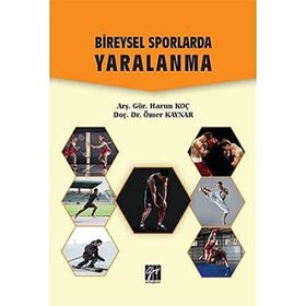Bireysel Sporlarda Yaralanma - Harun Koç Ömer Kaynar