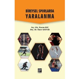 Bireysel Sporlarda Yaralanma - Harun Koç Ömer Kaynar