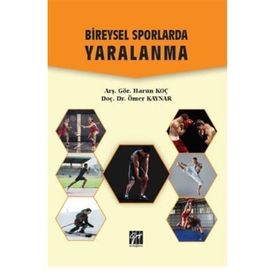 Bireysel Sporlarda Yaralanma - Harun Koç Ömer Kaynar