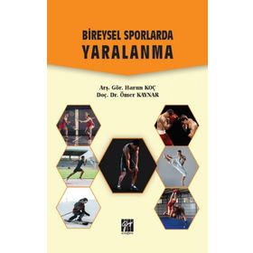 Bireysel Sporlarda Yaralanma - Harun Koç Ömer Kaynar