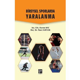 Bireysel Sporlarda Yaralanma - Harun Koç Ömer Kaynar