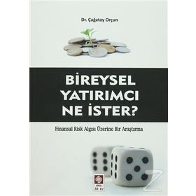 Bireysel Yatırımcı Ne İster? - Çağatay Orçun