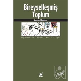 BİREYSELLEŞMİŞ TOPLUM - ZYGMUNT BAUMAN